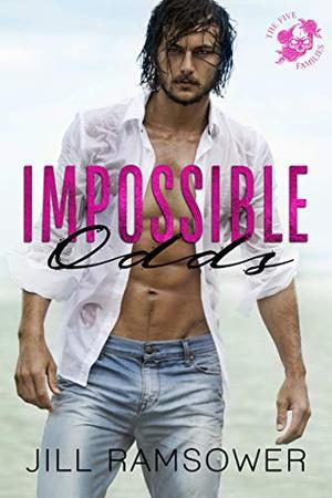 Impossible Odds: A Mafia Romance by Jill Ramsower