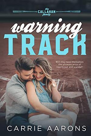 Warning Track (Callahan Family #1)