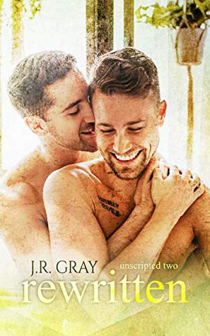 Rewritten by J.R. Gray