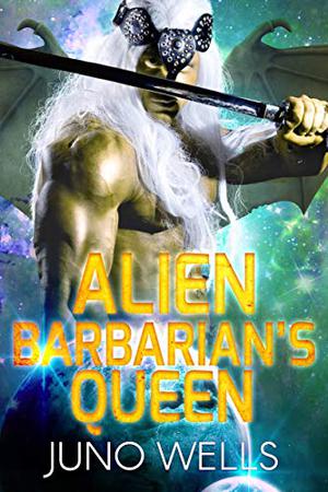Alien Barbarian's Queen (Draconian Warriors #9)