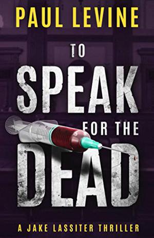 To Speak for the Dead (Jake Lassiter #1)