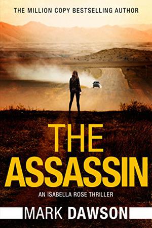 The Assassin (Isabella Rose #4)