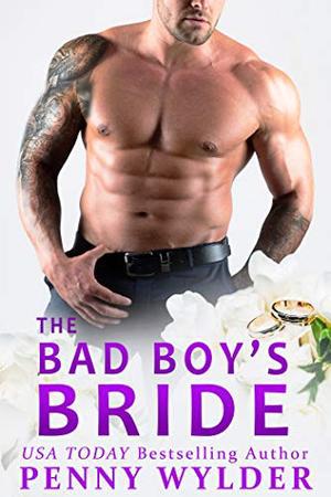 The Bad Boy's Bride (Big Men Small Towns #2)