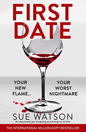 First Date by Sue Watson