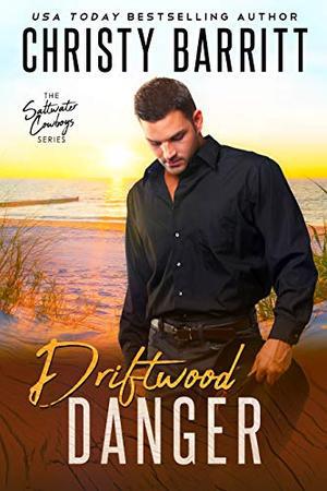 Driftwood Danger by Christy Barritt
