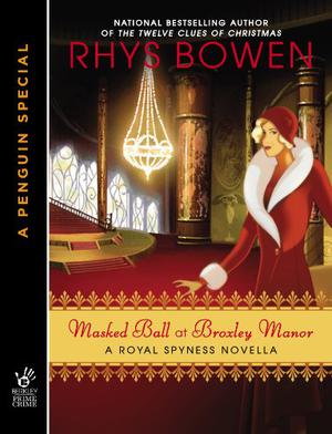 Masked Ball at Broxley Manor (Her Royal Spyness #0.5)