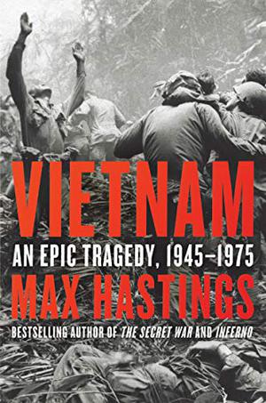 Unti on Vietnam by Max Hastings