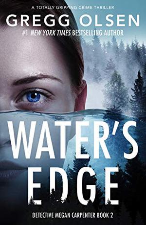 Water's Edge (Detective Megan Carpenter #2)