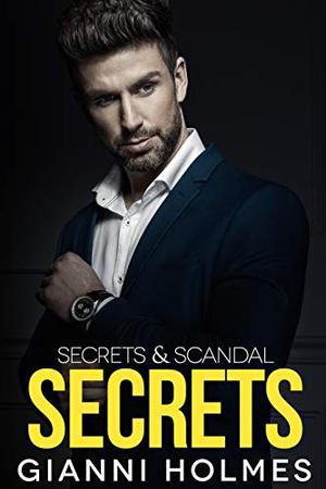 Secrets: A Bi-Awakening Romance (Secrets & Scandal Duology #1)