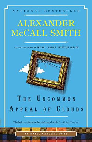 The Uncommon Appeal of Clouds (Isabel Dalhousie #9)