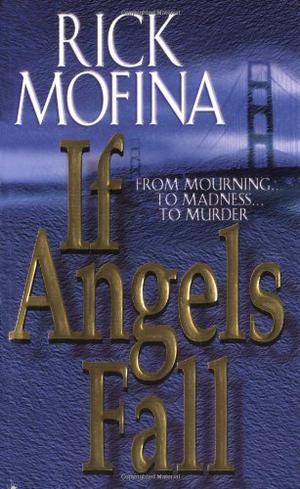 If Angels Fall by Rick Mofina