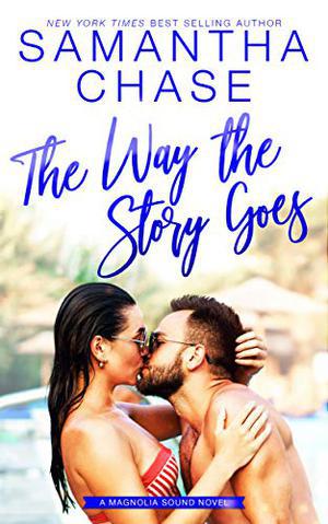 The Way the Story Goes (Magnolia Sound #7)