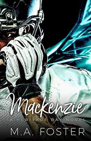 Mackenzie (Heritage Bay #2)