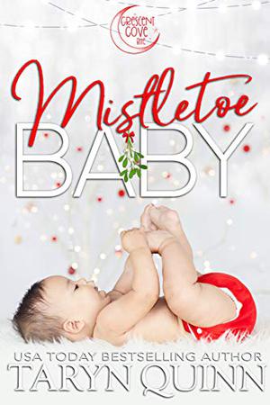 Mistletoe Baby by Taryn Quinn