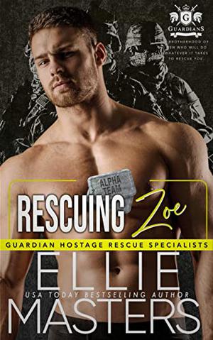 Rescuing Zoe by Ellie Masters