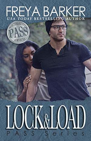 Lock&Load by Freya Barker
