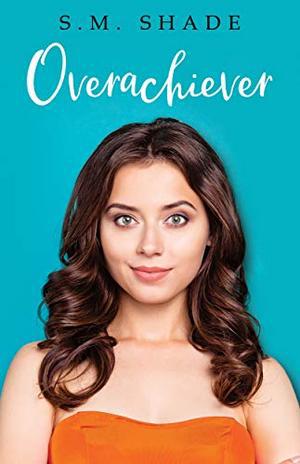 Overachiever (Slumming It #2)
