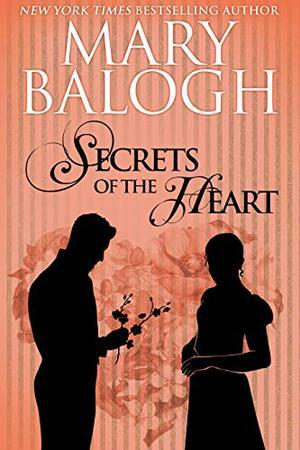 Secrets of the Heart by Mary Balogh