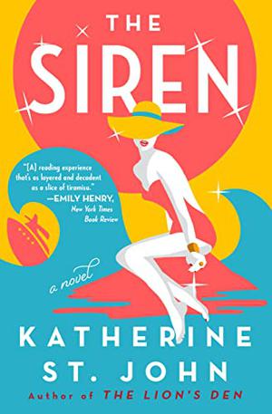 The Siren by Katherine St. John