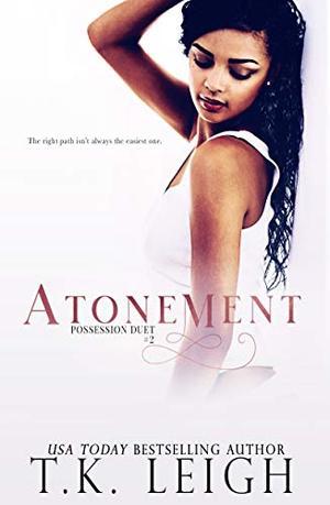 Atonement: An Interracial Romance by T.K. Leigh