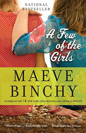 A Few of the Girls: Stories by Maeve Binchy