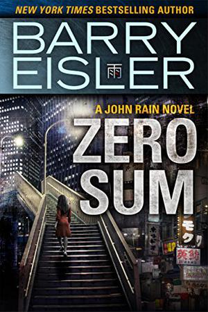 Zero Sum (John Rain #9)