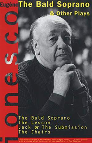The Bald Soprano by Eugène Ionesco