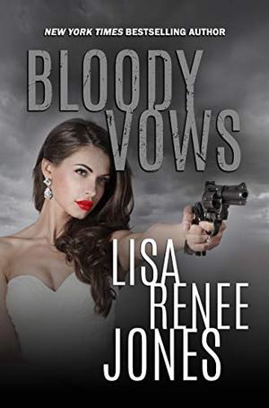 Bloody Vows (Lilah Love #5)