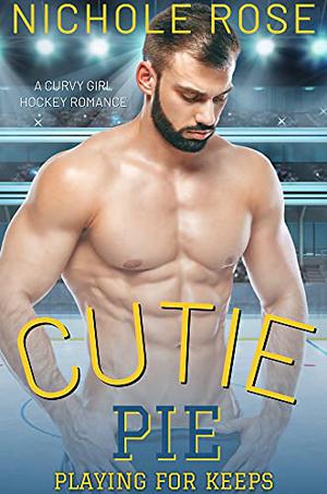 Cutie Pie (Playing for Keeps #1)