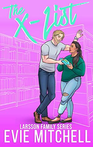 The X-list by Evie Mitchell