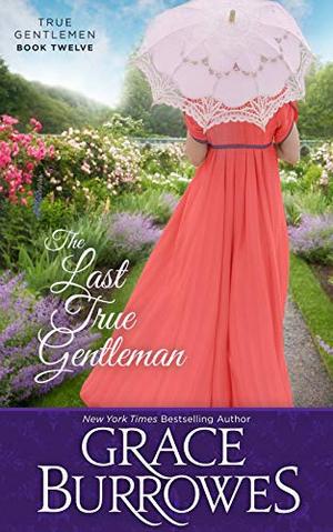 The Last True Gentleman (True Gentlemen #12)