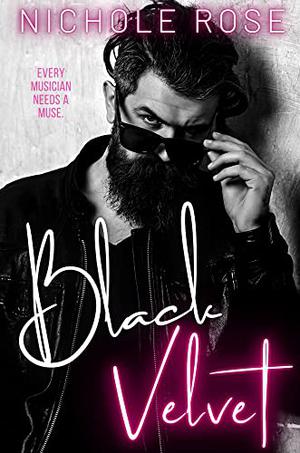 Black Velvet by Nichole Rose