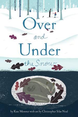 Over and Under the Snow (Over and Under #1)