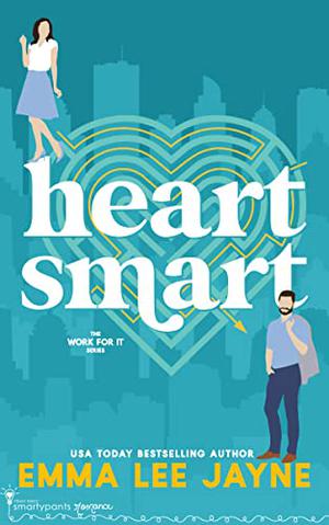 Heart Smart by Emma Lee Jayne