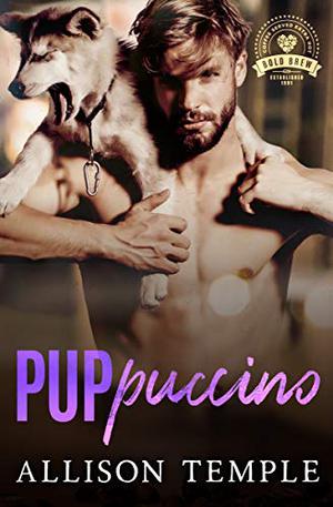 Puppuccino (Bold Brew #2)