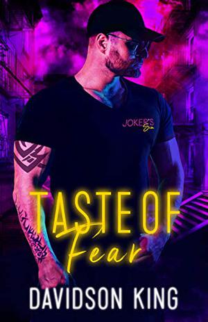 Taste of Fear by Davidson King