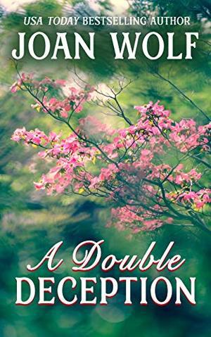 A Double Deception by Joan Wolf
