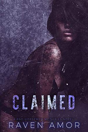 Claimed by Raven Amor