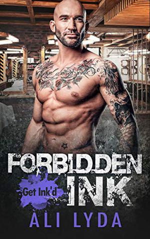 Forbidden Ink (Get Ink'd #6)