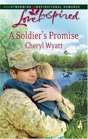 A Soldier's Promise (Wings of Refuge) (Wings of Refuge #1)