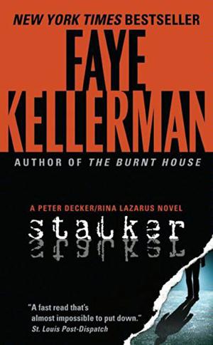 Stalker (Peter Decker/Rina Lazarus #12)
