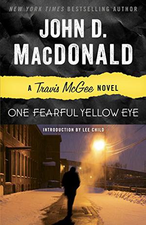 One Fearful Yellow Eye (Travis McGee #8)