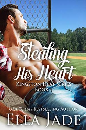 Stealing His Heart by Ella Jade