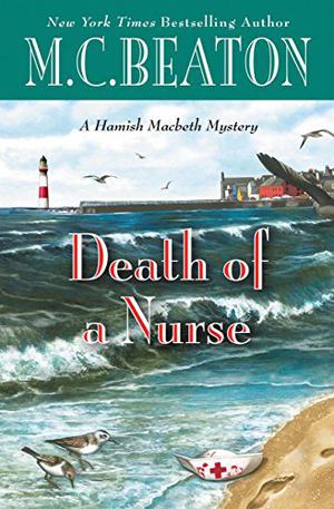 Death of a Nurse (Hamish Macbeth #31)