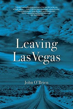 Leaving Las Vegas by John O'Brien