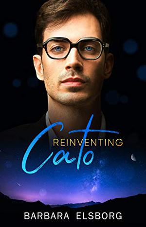 Reinventing Cato (Unfinished Business #3)