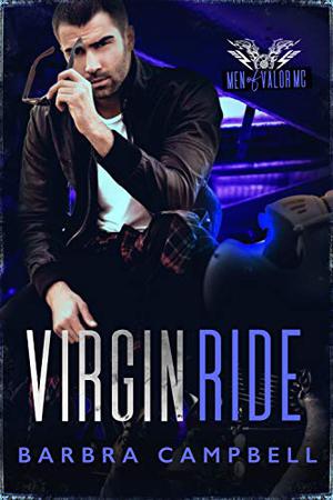 Virgin Ride (Men of Valor MC #1)