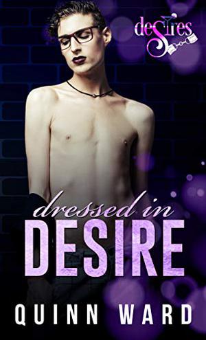 Dressed in Desire (Club DeSires #1)