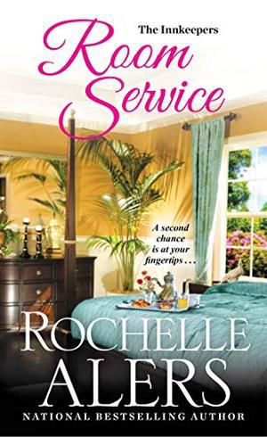 Room Service (The Innkeepers) by Rochelle Alers
