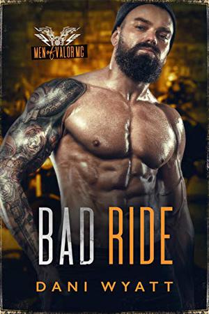 Bad Ride (Men of Valor MC #1)